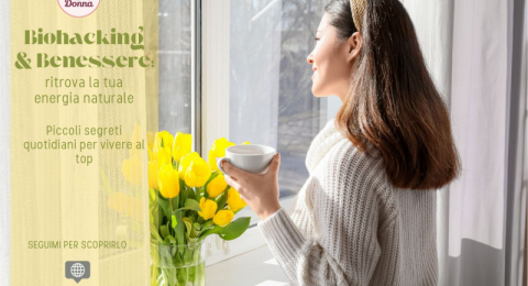 Biohacking e benessere, ritrova energia e vitalit�